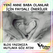 Yeni Anne Baba Olanlar Icin Faydali Oneriler Psikon Cocuk Pedagogu Ergen Psikologu Konya Yeni Anneler Babalar Terapi