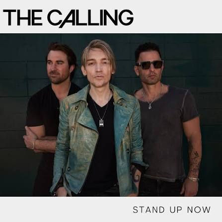 The Calling | “Stand Up Now” - our new single - is now available  everywhere. With the world in seemingly constant turmoil, we wanted to  bring you an... | Instagram