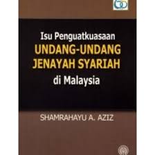 Jump to navigation jump to search. Isu Penguatkuasaan Undang Undang Jenayah Syariah Di Malaysia Oleh Shamrahayu A Aziz Terbitan Dbp Rak 03 Shopee Singapore