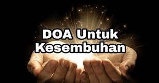 Doa Untuk Orang Sakit Doa Untuk Kesembuhan