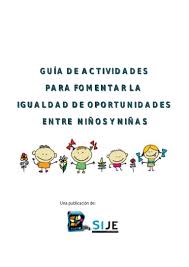 Fichas educativas para descargar con actividades para niños de 2 años. Guia De Actividades Para Fomentar La Igualdad De Oportunidades Entre