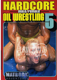 Hardcore MaleFemale Oil Wrestling 5 - DVD - Matrock Adventures