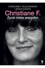 Christiane F. Życie mimo wszystko