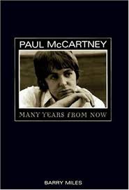 Average, 20 qns, rodney_indy, jan 21 10. Paul Mccartney Many Years From Now By Barry Miles