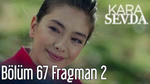 Check spelling or type a new query. Kara Sevda 66 Bolum Senin Her Seyini Seviyorum Youtube