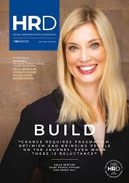 C H A N G E R E Q U I R E S P R A G M A T I S M , O P T I M I S M A N D B R  I N G I N G P E O P L E O N T H E J O U R N E Y