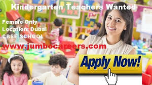Kg Teachers Vacancy In Indian Schools Dubai 2018 Nursery Teachers On Cbse Schools Dubai 2018 Kinderga Teacher Vacancy Jobs For Teachers Kindergarten Teachers