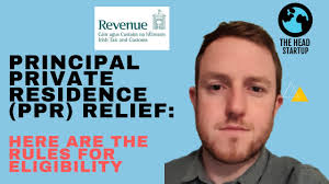 Principal Private Residence Relief (PPR) Ireland : Here are the Rules for  Eligibility