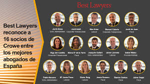 Best Lawyers distingue a 16 socios de Crowe entre los mejores abogados