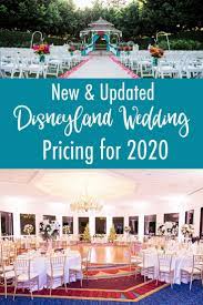 Disneyland Wedding Pricing For 2020 Disneyland Wedding Disney Cruise Wedding Disney World Wedding
