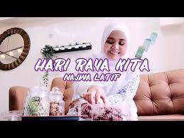 Najwa latif ~ kau pergi jua. Lirik Lagu Hari Raya Kita Nyanyian Najwa Latif