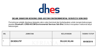 The public paying toll electronically at the jitra and bukit kayu hitam toll plazas will also be able to enjoy 20 percent toll rebate for electronic toll transactions between 1 september and 31 december. Jawatan Kosong Terkini Drb Hicom Environmental Services Eksekutif Kerja Kosong Kerajaan Swasta