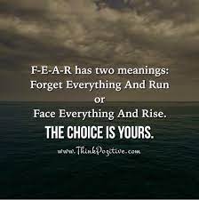 Forget everything and run or face everything and rise. Domain Renewal Instructions Fear Has Two Meanings Fear Meaning Doctor Quotes Medical