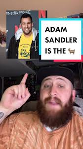 Reply to @jonathanupshaw Adam Sandler is the best