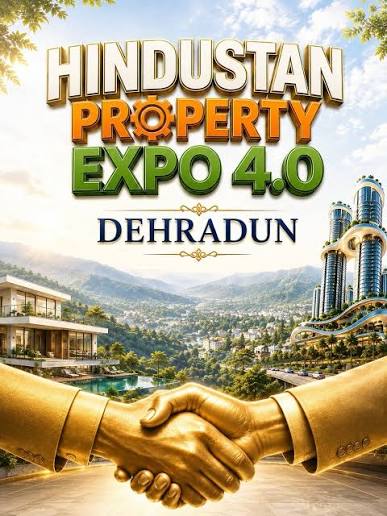 Hindustan Property Expo 4.0 – Dehradun 2026 — Hyatt Centric Dehradun, Dehradun, Uttarakhand, India
