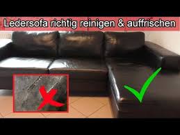 Ledersofa Richtig Reinigen Auffrischen Leder Couch Pflegen Sofa Sauber Machen Hausmittel Kernseife Youtub Ledersofas Reinigen Ledercouch Reinigen Ledersofa