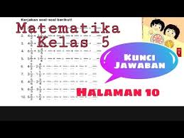 1/4 + 1 1/3 d. Kunci Jawaban Matematika Kelas 5 Halaman 10 Youtube