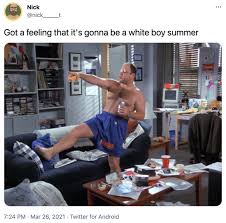 White Boy Summer Know Your Meme