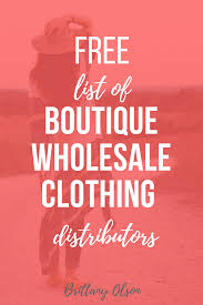Find Wholesale Boutique Clothing 2018 Free List Wholesale Boutique Clothing Boutique Wholesale Wholesale Clothing Distributors