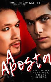 História A Aposta (Malec)