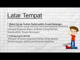 Kita hendaklah mengenang jasa mereka yang telah berjuang untuk negara. Novel Bimasakti Menari Latar Youtube