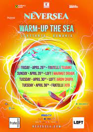 Sie können ungenutzte tickets für neversea bei viagogo zum verkauf anbieten. Neversea Warm Up The Sea 1 Mai 2019 Mamaia Iconcert Ro