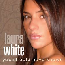 You Should Have Known (Oracle Radio Mix)/Laura Whiteside