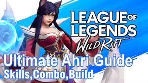 Wild rift patch 2.2c tier list rankings. Ultimate Ahri Guide League Of Legends Wild Rift Youtube