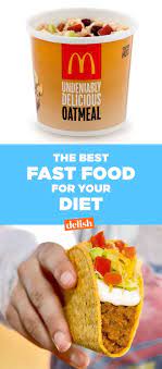 These Are The Best Fast Food Chains For Your Specific Diet Best Fast Food Vegan Fast Food Healthy Fast Food Breakfast