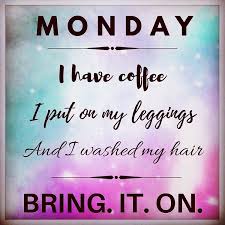 Love Leggings Shop Here At Shoppingwithpeggy Com Lularoe Monday Quotes Lularoe Meme