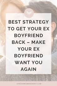 I want you back quotes and messages. Best Strategy To Get Your Ex Boyfriend Back Make Your Ex Boyfriend Want You Again Evolved Woman Society