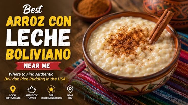 Best Arroz con Leche Boliviano Near Me | Authentic USA Guide 2026 - 𝗡𝗢𝗧𝗘𝗗 𝗣𝗥𝗢𝗙𝗜𝗟𝗘