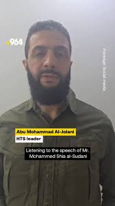 HTS leader Abu Mohammad Al-Jolani sends message to Iraqi PM Al-Sudani,  urging Iraq to avoid involvement in the Syria war