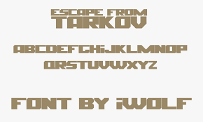 This file was uploaded by user: Escape From Tarkov Font Png Download Escape From Tarkov Logo Font Free Transparent Clipart Clipartkey