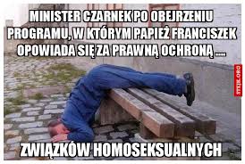 Zobaczcie najlepsze memy o jaworznie. Minister Czarnek Po Obejrzeniu Programu W Ktorym Papiez Franciszek Opowiada Sie Za Prawna Ochrona Stejk