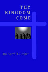 Thy Kingdom Come