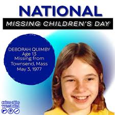 National Missing Children's Day. Deborah Quimby • Missing from Townsend,  Mass in 1977 #missingchildrensday #missing #missingkids #deborahquimby  #advocacy