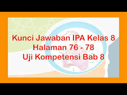 Download kunci jawaban pr lks intan pariwara kelas 12 12 semester 1 dan semester 2 2019 2020. Jawaban Ipa Hal 76 78 Kelas 8 Semester 2 Ilmu Guru