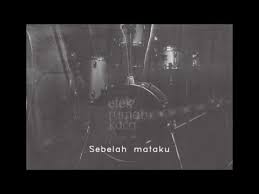 Tabs and sheet music search engine. Efek Rumah Kaca Erk Sebelah Mata Lirik Lyrics Youtube