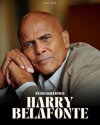 We're remembering the late Harry Belafonte (Mar 1, 1927