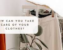 Not taking care of their clothes