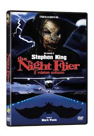 The Night Flier - Il volatore notturno di Stephen King - dvd-store.it
