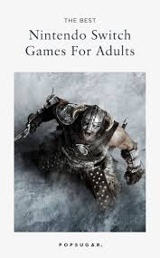 Check spelling or type a new query. Best Nintendo Switch Games For Adults Popsugar Tech