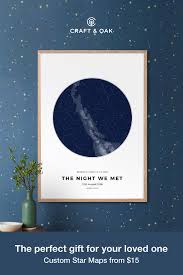 Any Time And Place Memories Written In The Stars Star Maps From 15 Create Your Own Now Star Map Pictures Of Christ Map Print