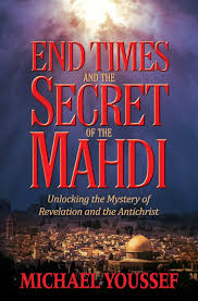 Jul 24, 2020 · 4.0 out of 5 starsrevelation: End Times And The Secret Of The Mahdi Unlocking The Mystery Of Revelation And The Antichrist Youssef Phd Michael 9781617956621 Amazon Com Books