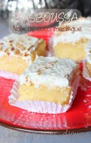 Basboussa Meringue Recette A La Noix De Coco Facile Recette Basboussa Noix De Coco Gateaux Et Delices