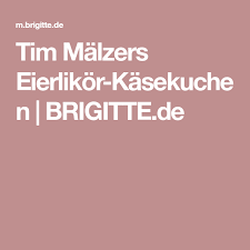 Tim Malzers Eierlikor Kasekuchen Rezept Tim Maelzer Kuchen Und Kaesekuchen