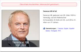 Terence hill was born as mario girotti on march 29, 1939 in venice, italy to a chemist. Terence Hill Nun Auch Verstorben