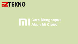 Cara hapus micloud mi acount xiaomi redmi 8 olive pakai hydra dongle. 4 Cara Menghapus Akun Mi Cloud Permanen Terbaru 2021