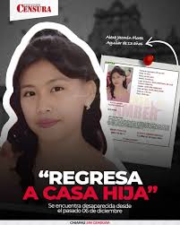 Hija, regresa a casa" Padre busca a su hija desaparecida en Chiapas Se pide  la colaboración de la ciudadanía para localizar a la joven Alexa Jazmín  Flores Aguilar de 13 años, ya